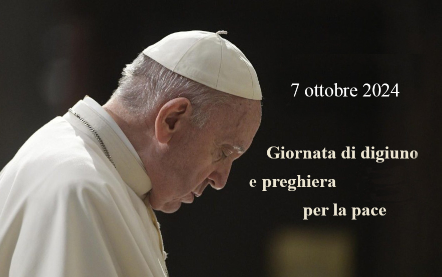 Giornata di preghiera e di digiuno per la pace nel mondo – ARCIDIOCESI